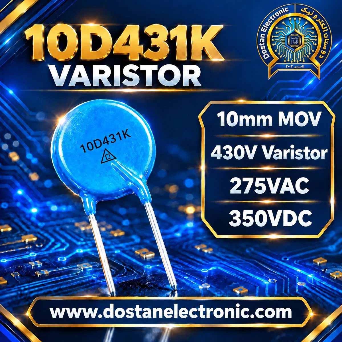 10D431K VARISTOR واریستور